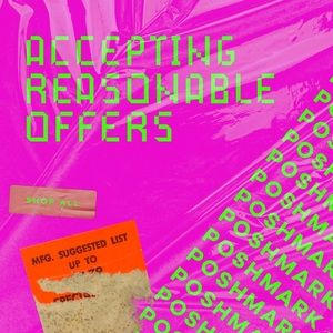 Accepting ALL REASONABLE OFFERS!